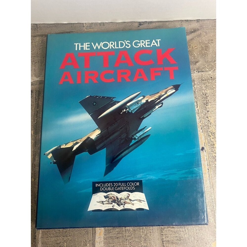 The Worlds Great Attack Aircraft. Gallery Books. - Hardcover